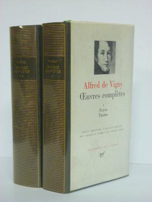 Alfred de Vigny Œuvres complètes NRF Gallimard Bibliothèque de la Pléiade 