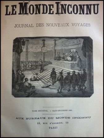 Le monde inconnu journal des nouveaux voyages 1881-1882 première et deuxième années explorations découvertes revues anciennes Jules Verne Charton le magasin pittoresque Le monde inconnu journal des nouveaux voyages 1881-1882 première et deuxième années explorations découvertes revues anciennes Jules Verne Charton le magasin pittoresque