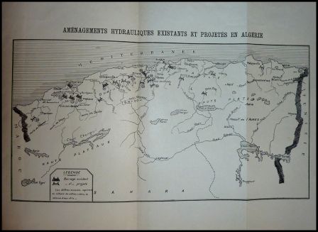 Le problme de leau en Algrie monographie de la Dpche Coloniale collection Octave Homberg annes 1920 Afrique colonies ressources naturelles