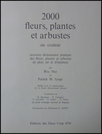 2000 fleurs plantes et arbustes en couleur Roy Hay Patrick M. Synge ditions des deux coqs dor 1971 horticulture arboriculture botanique dictionnaire nature jardins