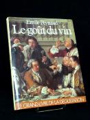 Le goût du vin Émile Peynaud le grand livre de la dégustation Dunod 1980