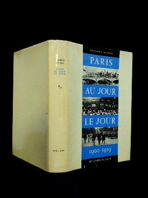 1900-1919 Paris au jour le jour Élisabeth Hausser Éditions e Minuit