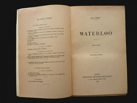 Waterloo Jean Thiry éditions Berger Levrault 1947 militaria empire Napoléon guerre bataille
