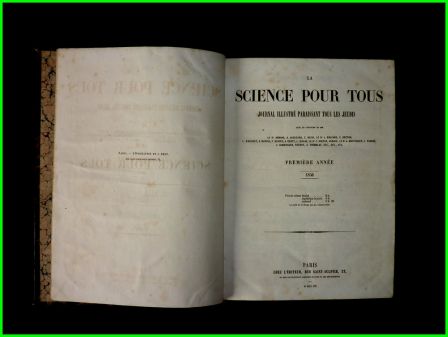 La science pour tous année 1856 journal illustré astronomie botanique géographie industrie médecine zoologie techniques, sep 2013 La science pour tous année 1856 journal illustré astronomie botanique géographie industrie médecine zoologie techniques