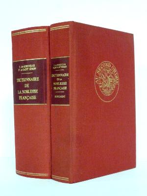 Dictionnaire de la noblesse française Sereville Saint-Simon avec supplément