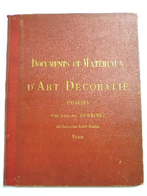 Documents et matériaux d’art décoratif Armand Guérinet 