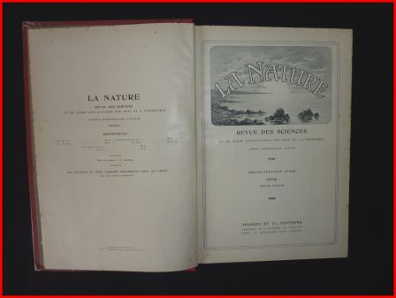 La nature revue des sciences et de leurs applications aux arts et à l’industrie 2 volumes années 1909 Éditions Masson