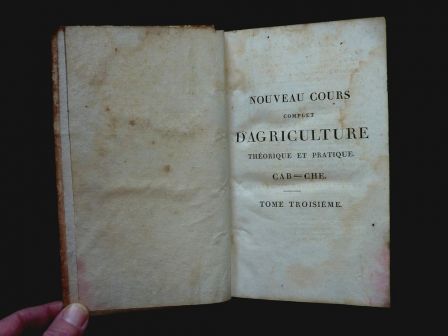 Nouveau cours complet d’agriculture théorique et pratique Jean-Baptiste François Rozier édition Deterville 1809 tome 3 agriculture ruralité dictionnaire Nouveau cours complet d’agriculture théorique et pratique Jean-Baptiste François Rozier édition Deterville 1809 tome 3 agriculture ruralité dictionnaire
