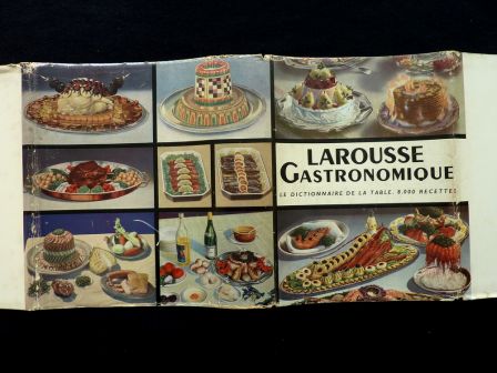 Larousse gastronomique éditions Larousse 1948 Prosper Montagné Auguste Escoffier cuisine gastronomie recettes culinaires vins oenologie Larousse gastronomique éditions Larousse 1948 Prosper Montagné Auguste Escoffier cuisine gastronomie recettes culinaires vins oenologie