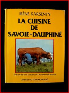 La cuisine de Savoie Dauphiné Karsenty