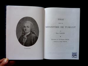 Essai sur le ministère de Turgot Pierre Foncin Imprimerie Nationale édition originale numérotée 