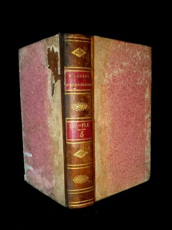 Nouveau cours complet d’agriculture théorique et pratique Jean-Baptiste François Rozier édition Deterville 1809 tome 5 agriculture ruralité dictionnaire Nouveau cours complet d’agriculture théorique et pratique Jean-Baptiste François Rozier édition Deterville 1809 tome 5 agriculture ruralité dictionnaire