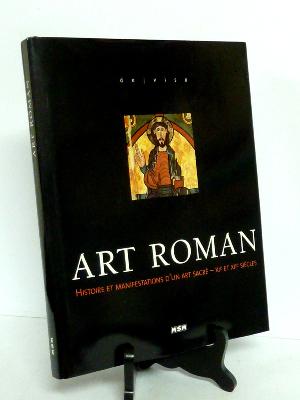 Art roman histoire et manifestations d’un art sacré 11ème et 12ème siècle Bonnery MSM moyen âge architecture religion 