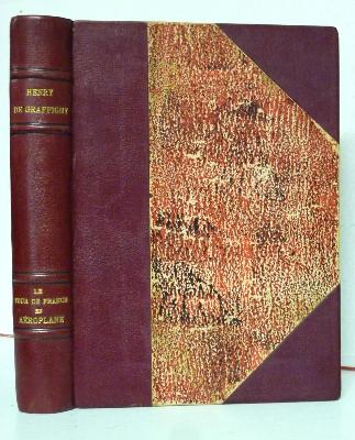 Henry de Graffigny Picard Le tour de France en aéroplane illustrations Ferdinand Raffin aviation voyages géographie 