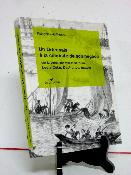 Louis Colas Desfrancs Un orléanais à la conduite de son négoce sur la Loire par mer et par terre Françoise de Person commerce 18ème siècle histoire locale récit 