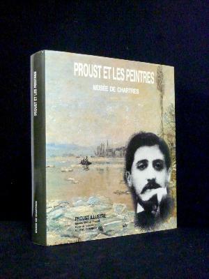 Proust et les peintres catalogue exposition Musée de Chartres arts littérature