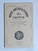 RAC Revue Archéologique du Centre 1963 Antiquités Nationales Auvergne Berry Bourbonnais Limousin Marche Orléanais Poitou Quercy Rouergue Touraine Velay 