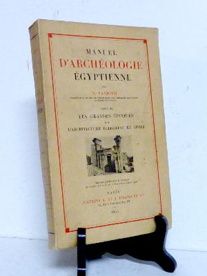 1955 Jacques Vandier Manuel d’archéologie égyptienne L’architecture religieuse et civile temples Afrique Égypte 