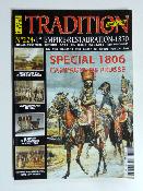 Tradition Magazine numéro spécial 1806 Campagne de Prusse Shako Napoléon Uniformes Armes Collection 1er Empire planches Le Plumet-Rigo militaria uniformologie documentation histoire militaire armée