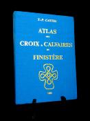 Atlas des croix et calvaires du Finistère
