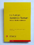 Classiques Garnier La nation nommée roman face aux histoires nationales Danielle Perrot-Corpet Lise Gauvin littérature essai 