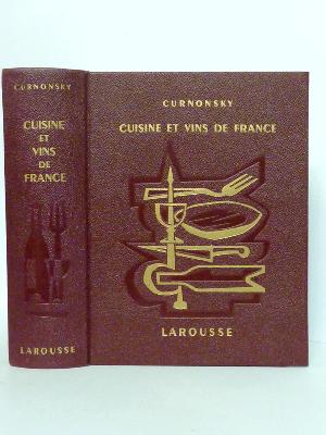 Cuisine et Vins de France Curnonsky Larousse 1953 gastronomie oeunolgie