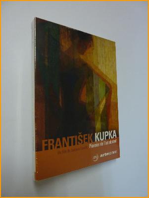 Frantisek Kupka pionnier de l'art abstrait DVD ARTE Vidéo Éditions