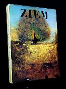 Félix Ziem 1821-1911 Pierre Miquel Éditions de la Martinelle monographie peinture