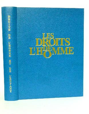 Grésivaudan Déclaration des Droits de l’Homme et du Citoyen Déclaration Universelle des Droits de l’Homme Déclaration des Droits de l’enfant Révolution Française Nations Unies Jacques Pecnard 