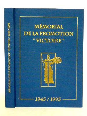 Mémorial de la promotion Victoire 1945-1995 École Militaire Inter-Armes Coëtquidan militaria histoire militaire 