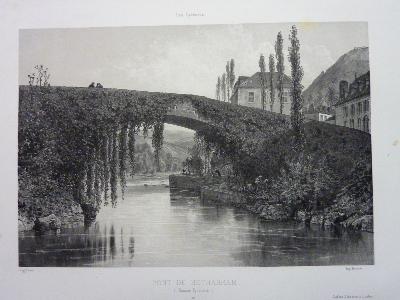 Le Pont de Lestelle Bétharram Lithographie Eugène Cicéri Pyrénées Atlantiques