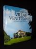 Civilisation des villas vénitiennes Michelangelo Murano Paolo Marton éditions Place des Victoires 