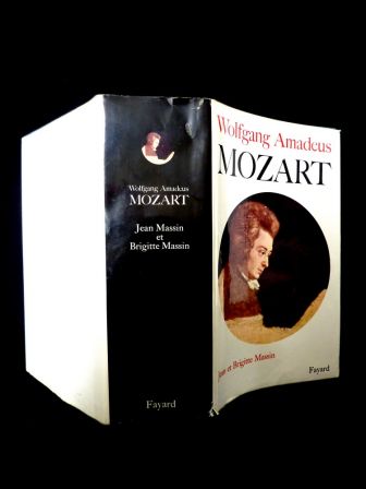 Wolfgang Amadeus Mozart Jean et Brigitte Massin Fayard 1975 collection bibliothque des grands musiciens biographie musique