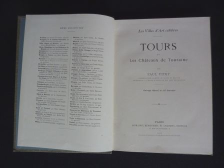 Tours Paul Vitry ditions Laurens 1912 collection les villes dart clbres 113 gravures et photographies rgionalisme Val de Loire