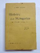 Histoire des Ménageries Gustave Loisel Antiquité Moyen Âge Renaissance 