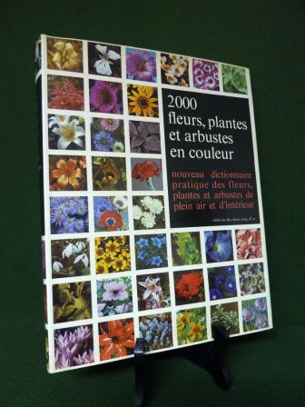 2000 fleurs plantes et arbustes en couleur Roy Hay Patrick M. Synge éditions des deux coqs d’or 1971 horticulture arboriculture botanique dictionnaire nature jardins