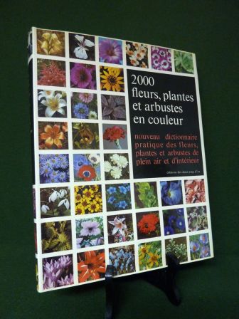 2000 fleurs plantes et arbustes en couleur Roy Hay Patrick M. Synge ditions des deux coqs dor 1971 horticulture arboriculture botanique dictionnaire nature jardins