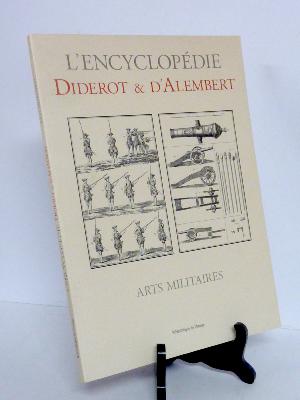 Arts militaires Encyclopédie Diderot et d’Alembert recueil de planches militaria fortifications cavalerie infanterie tactique militaire artillerie
