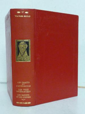 Victor Hugo Les chants du crépuscule Les voix intérieures Les rayons et les ombres Jean de Bonnot littérature collections littéraires poésie 