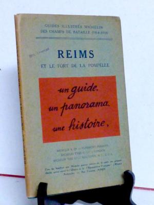 1920 Reims et le fort de la Pompelle Guide illustré Michelin des champs de bataille militaria WWI première guerre mondiale Marne Champagne 