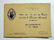 Antony-Thouret Pour qui n’a pas vu Reims au sortir de l’étreinte allemande octobre 1918 photographies la ville la cathédrale militaria WWI destructions bombardements