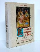 Charles Sterling La peinture médiévale à Paris 1300-1500 Bibliothèque des Arts moyen âge arts décoratifs monographie 