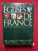 Dictionnaire des églises du sud-ouest Robert Laffont