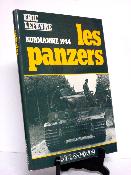 Heimdal Les Panzers Normandie 1944 Les unités de chars allemands dans la bataille de Normandie Cavalerie arme blindée Militaria WWII 