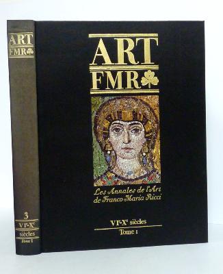 Art FMR Franco Maria Ricci Les annales de l’art VIème – Xème siècle Jacques le Goff moyen âge 