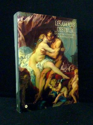Catalogue exposition Les amours des Dieux La peinture mythologique de Watteau à David arts 