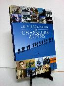 Militaria Le 7ème bataillon de chasseurs alpins histoire et témoignages 1840-2015 histoire militaire infanterie de montagne 