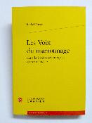 Rachel Danon Les voix du marronnage dans la littérature française au 18ème siècle Yves Citton Classiques Garnier thèse colonialisme esclavagisme