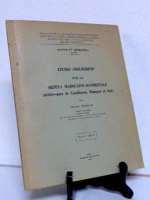 Atlas Études géologiques sur la Méséta marocaine occidentale Gigout géologie géomorphologie sciences Afrique Maroc Maghreb