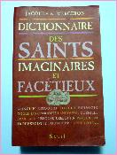 Dictionnaire des Saints imaginaires et facétieux Merceron Seuil